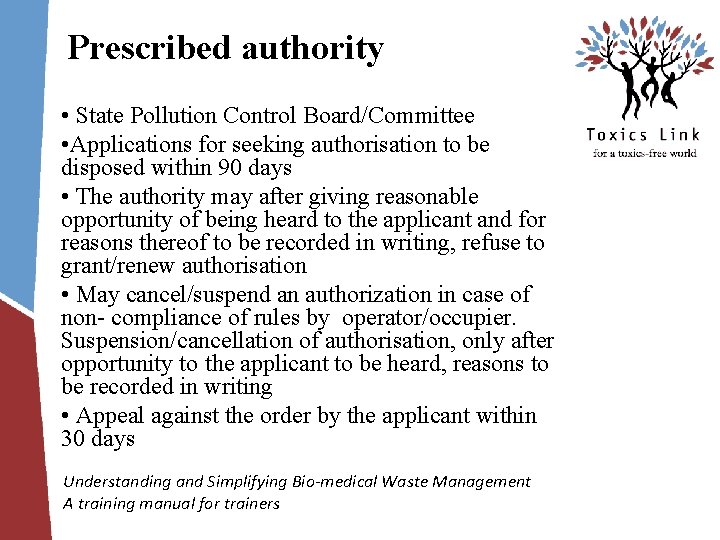 Prescribed authority • State Pollution Control Board/Committee • Applications for seeking authorisation to be