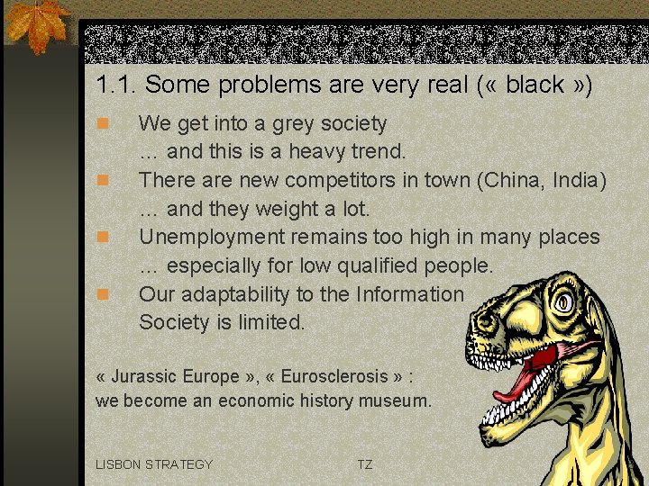 1. 1. Some problems are very real ( « black » ) n n