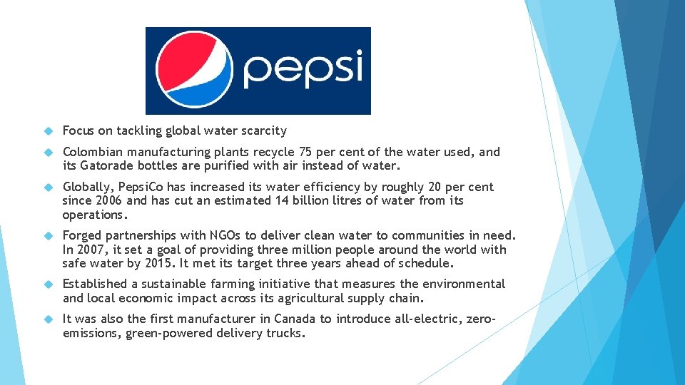 Focus on tackling global water scarcity Colombian manufacturing plants recycle 75 per cent Focus on tackling global water scarcity Colombian manufacturing plants recycle 75 per cent