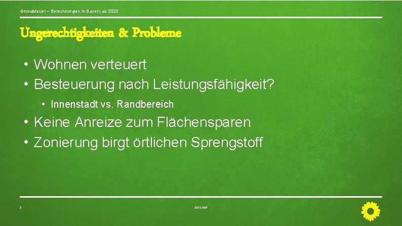 Grundsteuer – Berechnungen in Bayern ab 2025 Ungerechtigkeiten & Probleme • Wohnen verteuert •