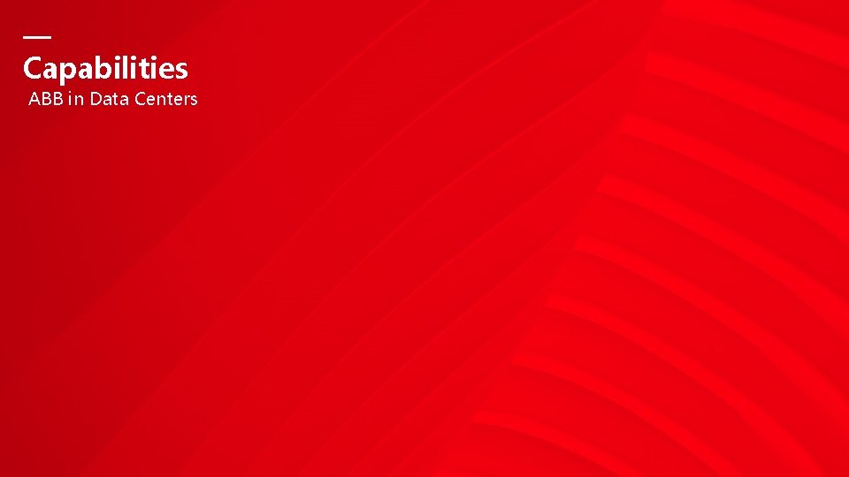 — Capabilities ABB in Data Centers 