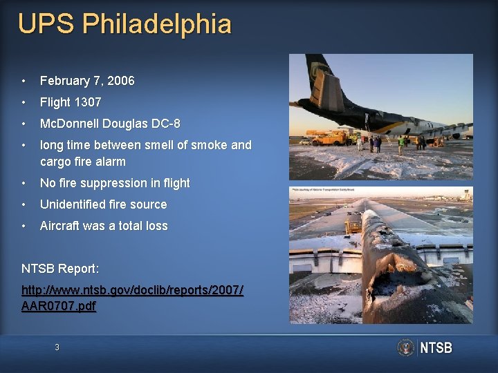 UPS Philadelphia • February 7, 2006 • Flight 1307 • Mc. Donnell Douglas DC-8