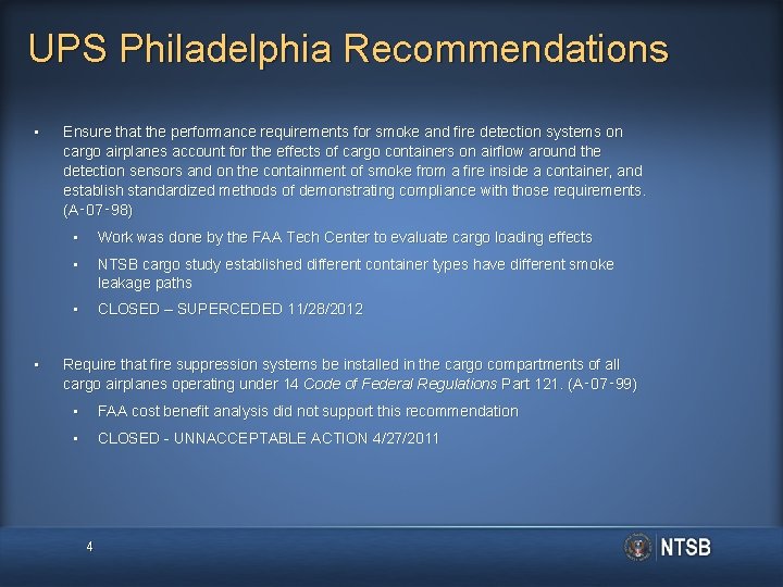 UPS Philadelphia Recommendations • • Ensure that the performance requirements for smoke and fire