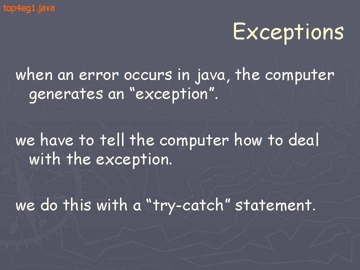 top 4 eg 1. java Exceptions when an error occurs in java, the computer top 4 eg 1. java Exceptions when an error occurs in java, the computer