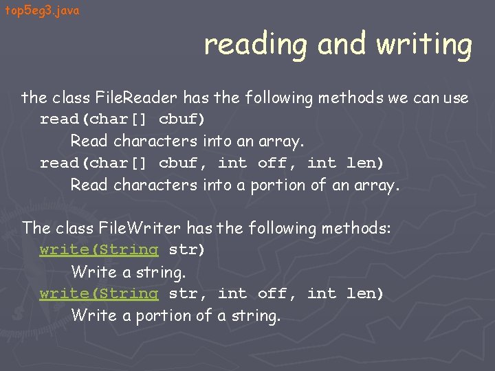 top 5 eg 3. java reading and writing the class File. Reader has the top 5 eg 3. java reading and writing the class File. Reader has the