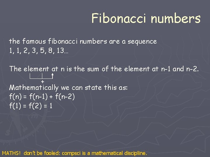 Fibonacci numbers the famous fibonacci numbers are a sequence 1, 1, 2, 3, 5, Fibonacci numbers the famous fibonacci numbers are a sequence 1, 1, 2, 3, 5,