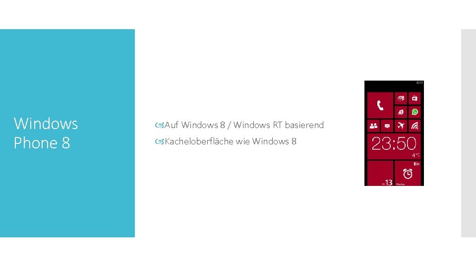 Windows Phone 8 Auf Windows 8 / Windows RT basierend Kacheloberfläche wie Windows 8