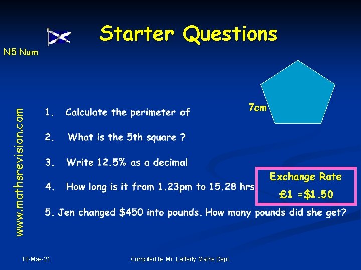 7 cm www. mathsrevision. com N 5 Num Starter Questions 18 -May-21 Exchange Rate