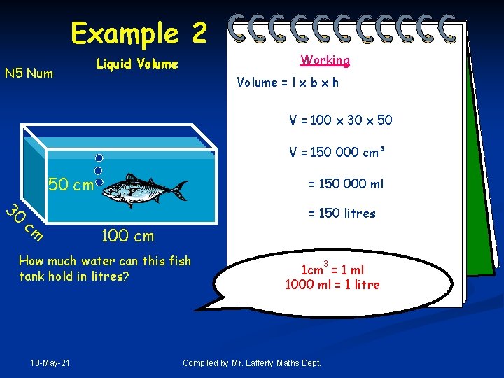 Example 2 N 5 Num Liquid Volume Working Volume = l x b x