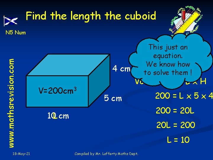 Find the length the cuboid www. mathsrevision. com N 5 Num 18 -May-21 4