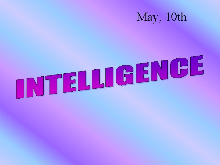 May, 10 th 
