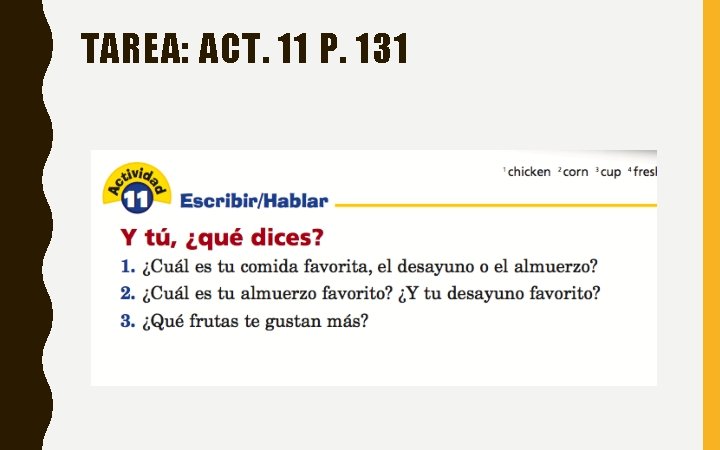 TAREA: ACT. 11 P. 131 