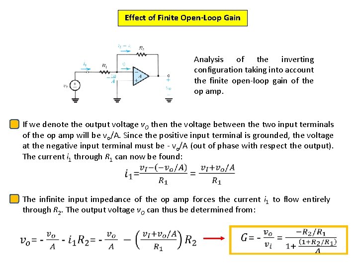 Effect of Finite Open-Loop Gain Analysis of the inverting configuration taking into account the