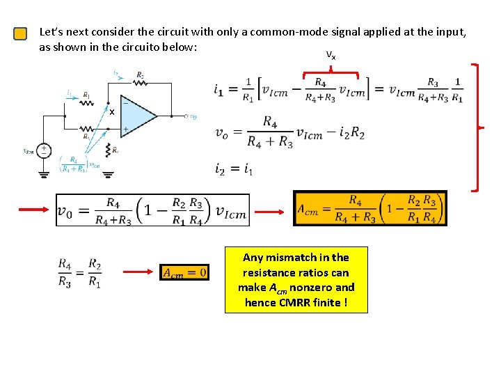 Let’s next consider the circuit with only a common-mode signal applied at the input,