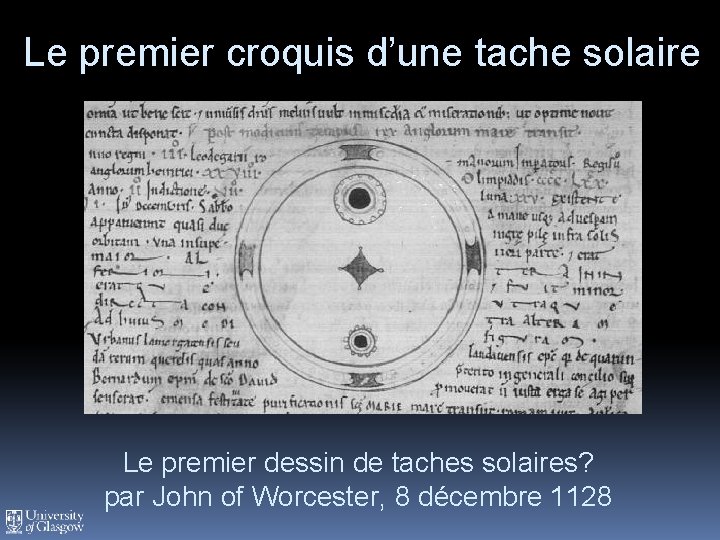 Le premier croquis d’une tache solaire Le premier dessin de taches solaires? par John