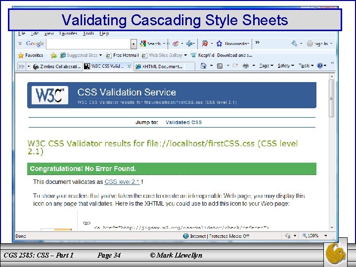 Validating Cascading Style Sheets CGS 2585: CSS – Part 1 Page 34 © Mark