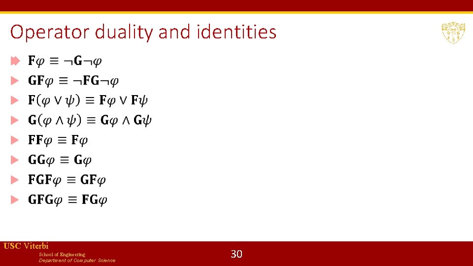 Operator duality and identities USC Viterbi School of Engineering Department of Computer Science 30