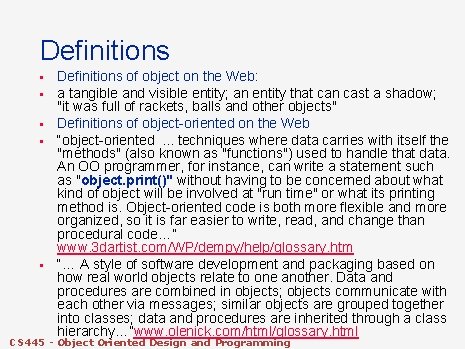 Definitions § § § Definitions of object on the Web: a tangible and visible Definitions § § § Definitions of object on the Web: a tangible and visible