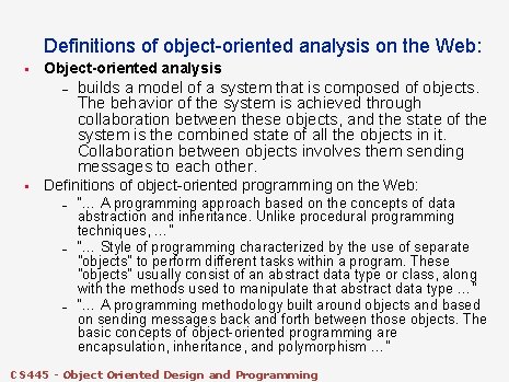 Definitions of object-oriented analysis on the Web: § Object-oriented analysis – § builds a Definitions of object-oriented analysis on the Web: § Object-oriented analysis – § builds a