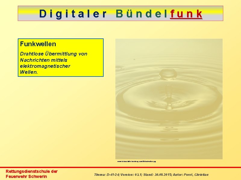 Digitaler Bündelfunk Funkwellen Drahtlose Übermittlung von Nachrichten mittels elektromagnetischer Wellen. www. lebenshilfe-beratung. com/Bilder/wellen. jpg