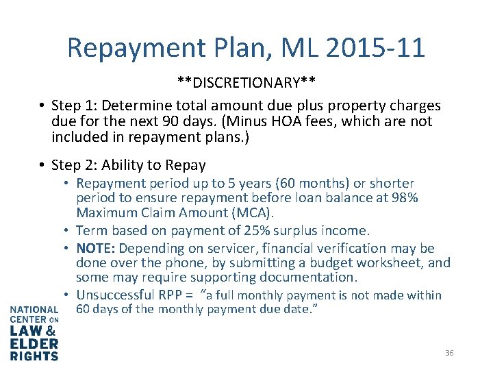 Repayment Plan, ML 2015 -11 **DISCRETIONARY** • Step 1: Determine total amount due plus