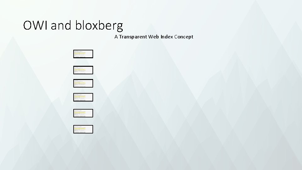 OWI and bloxberg A Transparent Web Index Concept 