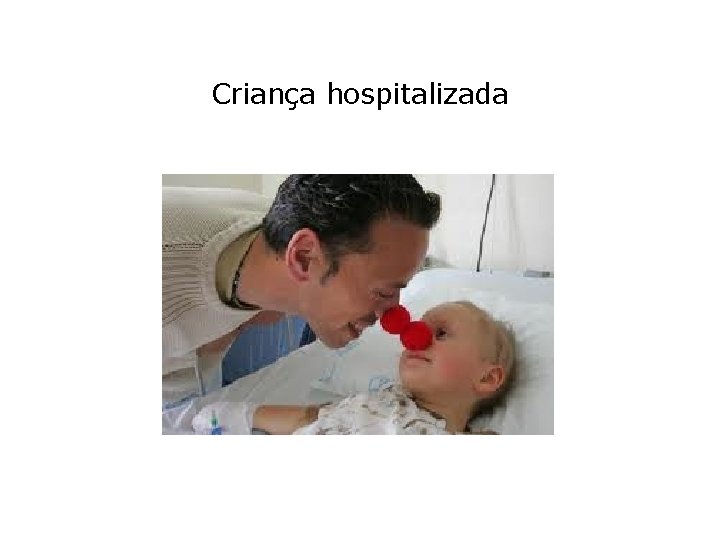 Criança hospitalizada 