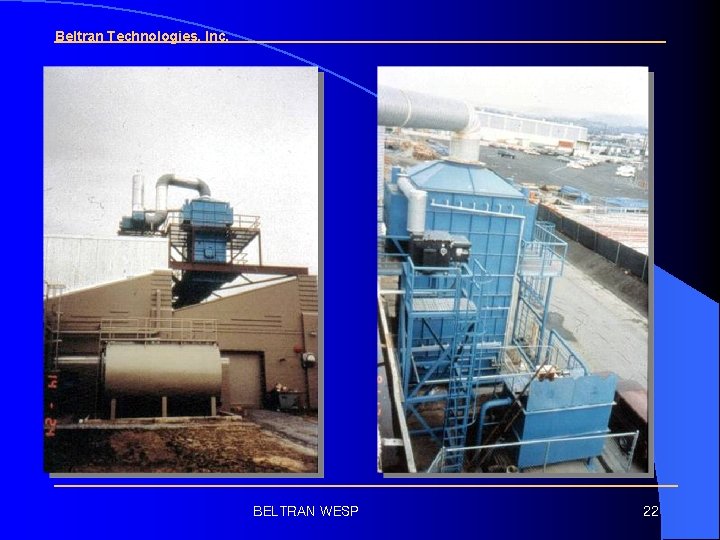 Beltran Technologies, Inc. BELTRAN WESP 22 