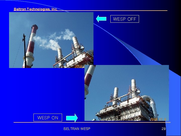 Beltran Technologies, Inc. WESP OFF WESP ON BELTRAN WESP 28 