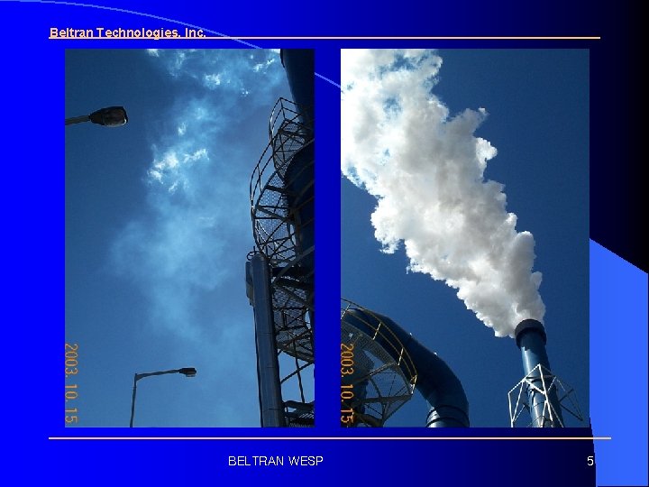 Beltran Technologies, Inc. BELTRAN WESP 5 