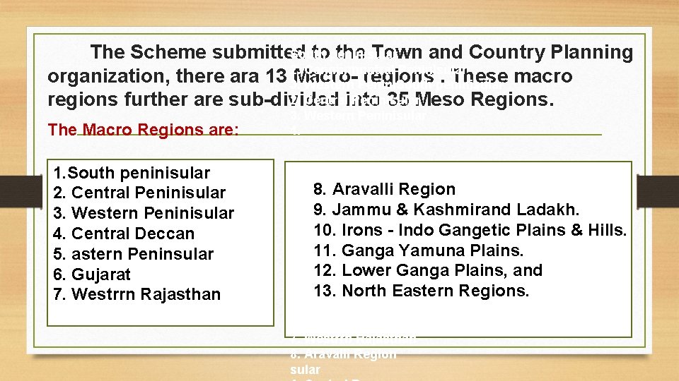 The Scheme submitted topeninisular the Town and Country Planning South Cennnnnnntral Peninisular organization, there