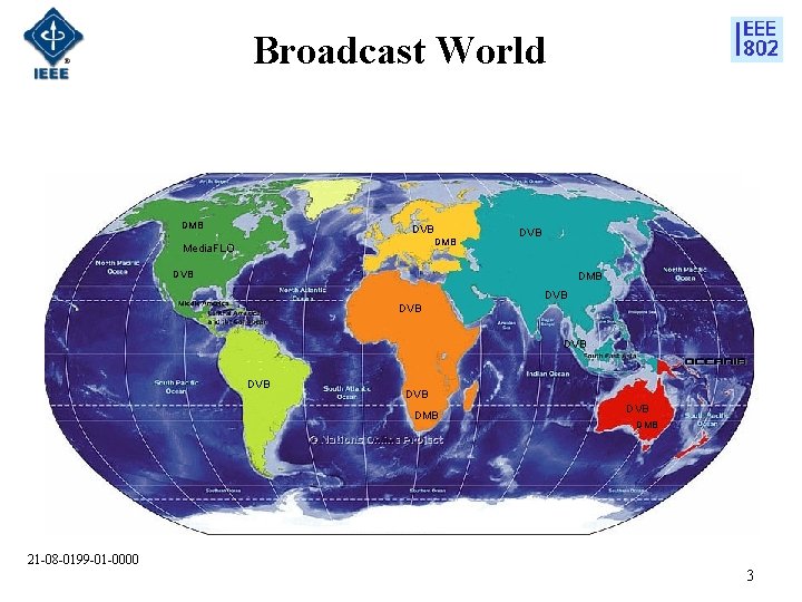 Broadcast World DMB DVB DMB Media. FLO DVB DMB DVB DVB DVB DMB 21