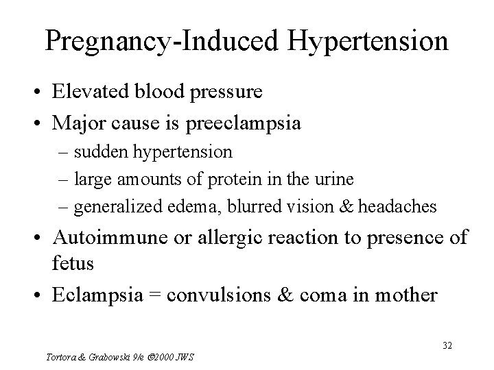 Pregnancy-Induced Hypertension • Elevated blood pressure • Major cause is preeclampsia – sudden hypertension