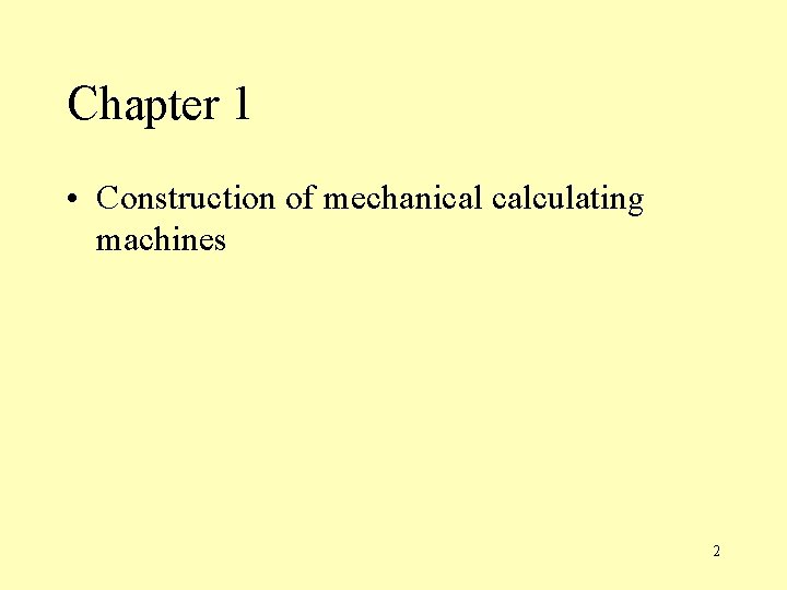 Chapter 1 • Construction of mechanical calculating machines 2 