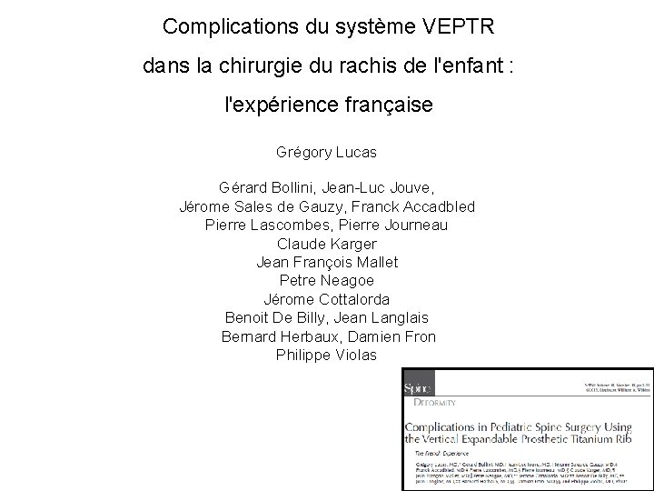 Complications du système VEPTR dans la chirurgie du rachis de l'enfant : l'expérience française