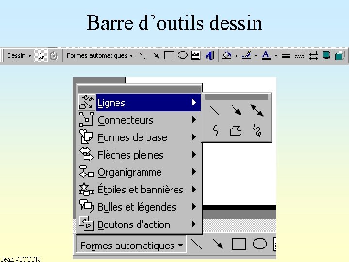 Barre d’outils dessin Jean VICTOR 