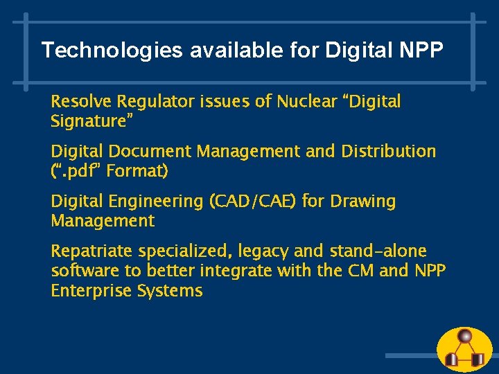 Technologies available for Digital NPP Resolve Regulator issues of Nuclear “Digital Signature” Digital Document