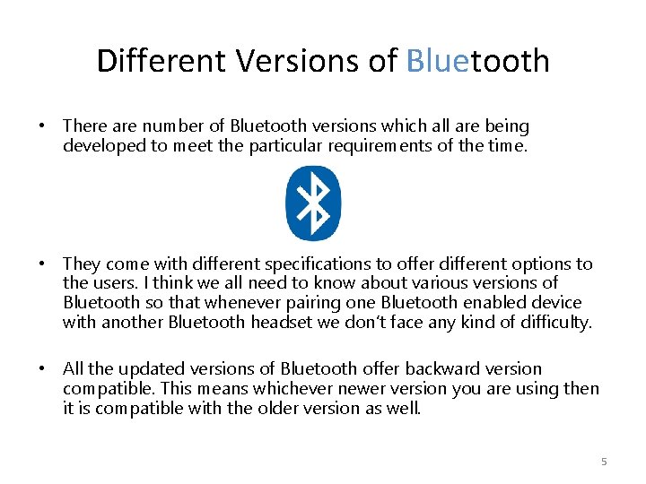 Bluetooth By What is this so called Bluetooth