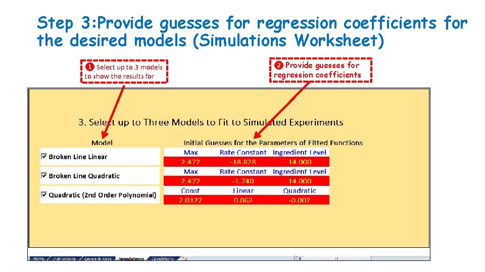 Step 3: Provide guesses for regression coefficients for the desired models (Simulations Worksheet) ❶