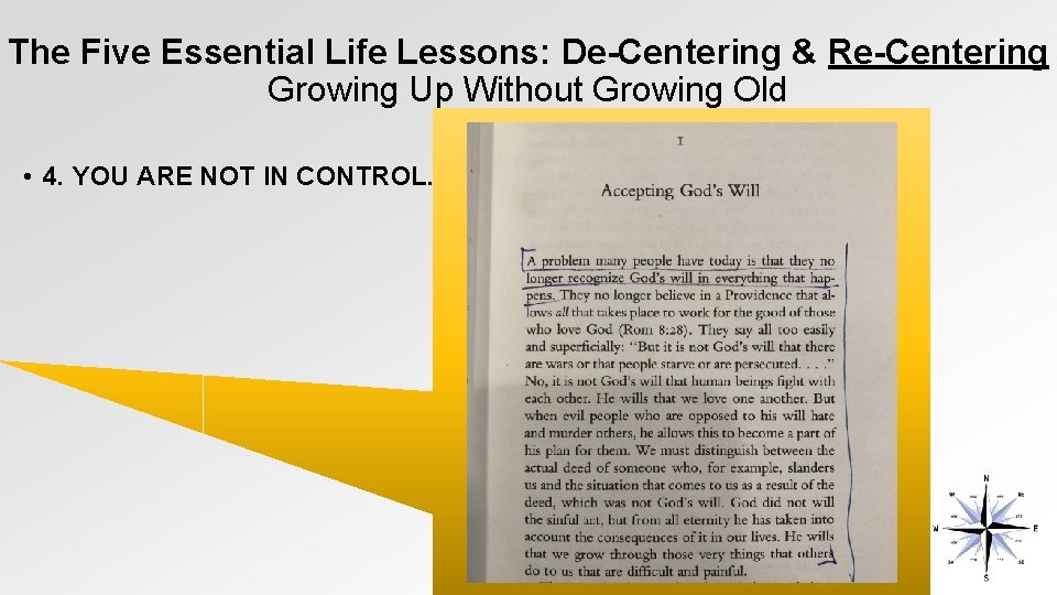 The Five Essential Life Lessons: De-Centering & Re-Centering Growing Up Without Growing Old •