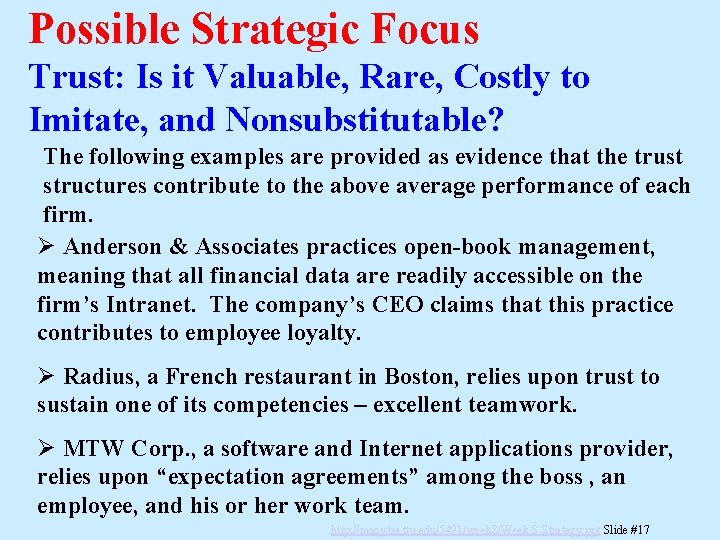 Possible Strategic Focus Trust: Is it Valuable, Rare, Costly to Imitate, and Nonsubstitutable? The