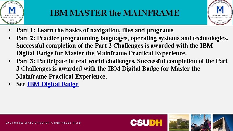 IBM MASTER the MAINFRAME • Part 1: Learn the basics of navigation, files and