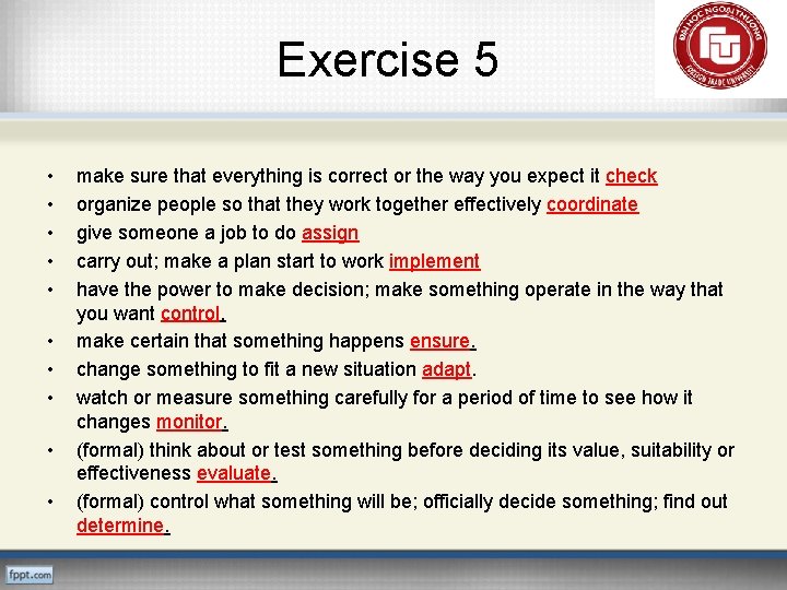 Exercise 5 • • • make sure that everything is correct or the way
