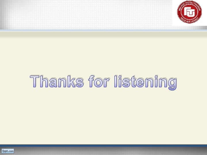 Thanks for listening 