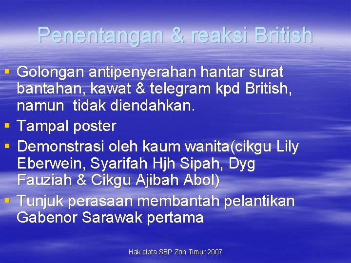 Penentangan & reaksi British § Golongan antipenyerahan hantar surat bantahan, kawat & telegram kpd