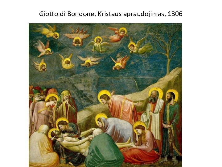 Giotto di Bondone, Kristaus apraudojimas, 1306 