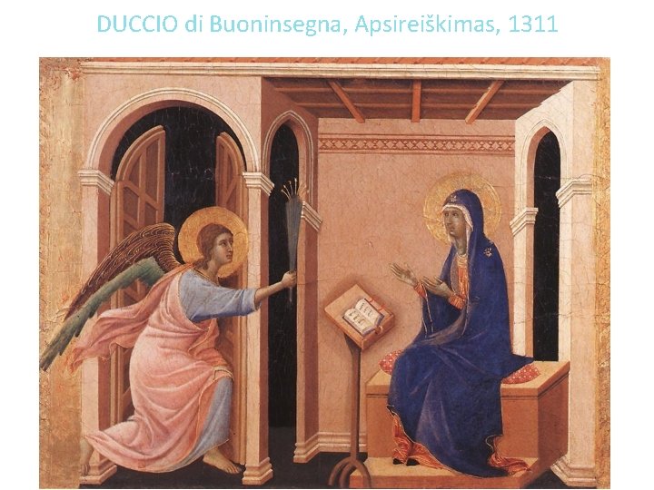 DUCCIO di Buoninsegna, Apsireiškimas, 1311 