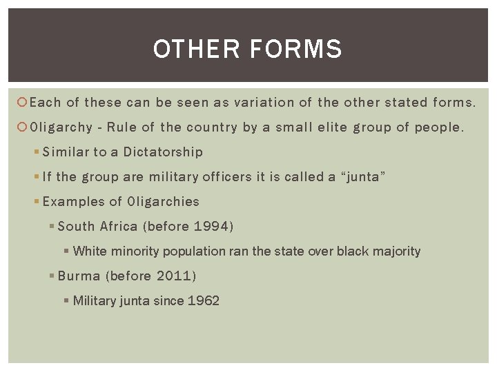OTHER FORMS Each of these can be seen as variation of the other stated