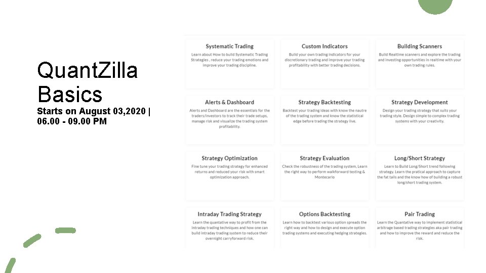 Quant. Zilla Basics Starts on August 03, 2020 | 06. 00 - 09. 00