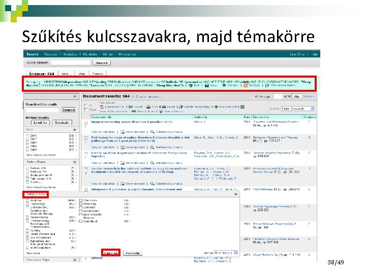 Szűkítés kulcsszavakra, majd témakörre 38/49 